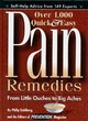 Image for Over 1000 quick &amp; easy pain remedies  : from little ouches to big aches