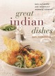 Image for Great Indian dishes  : easy, authentic and deliciously aromatic cooking