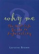 Image for Why me?  : the real life guide to infertility