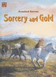 Image for Sorcery and gold  : a story of the Viking age