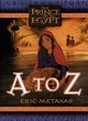 Image for The prince of Egypt  : A to Z