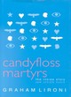 Image for Candyfloss martyrs  : the inside story