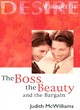 Image for The Boss, The Beauty And The Bargai