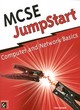 Image for MCSE JumpStart  : computer and network basics