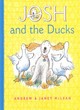 Image for Josh and the ducks