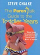 Image for The Parentalk Guide to the Toddler Years