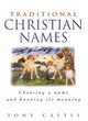 Image for Traditional Christian names  : choosing a name and knowing its meaning