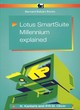 Image for Lotus Smartsuite Millennium Explained