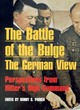 Image for The Battle of the Bulge  : the German view