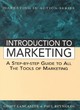 Image for Introduction to marketing  : a step-by-step guide to all the tools of marketing