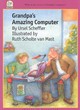 Image for Grandpa&#39;s Amazing Computer