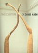 Image for The sculpture of David Nash