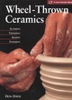Image for Wheel-thrown ceramics  : altering, trimming, adding, finishing