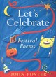 Image for Let&#39;s celebrate  : festival poems