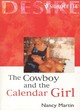 Image for The Cowboy And The Calendar Girl