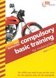 Image for The official guide to compulsory basic training for motorcyclists