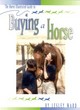 Image for The Horse Illustrated guide to buying a horse