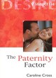 Image for The paternity factor