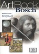 Image for DK Art Book:  Bosch