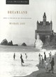 Image for Dreamland  : America at the dawn of the twentieth century