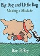 Image for Big Dog and Little Dog Making a Mistake