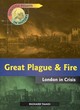 Image for Turning Points in History: Great Plague and Fire - London in Crisis     (Paperback)