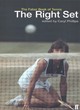 Image for The Right Set: the Faber Book of Tennis