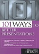 Image for 101 WAYS TO MAKE MORE EFFECTIVE PRESENTATIONS