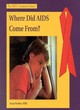 Image for Where Did AIDS Come from?