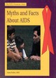 Image for Myths and Facts About AIDS