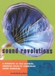 Image for Sound revolutions  : a biography of Fred Gaisberg, founding father of commercial sound recording