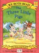 Image for The three little pigs : Three Little Pigs