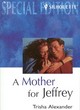 Image for A Mother for Jeffrey