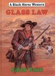 Image for Glass law