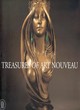 Image for Treasures of art nouveau  : through the collections of Anne-Marie Gillion Crowet