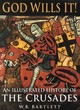 Image for God Wills it!; An Illustrated History of the Crusades