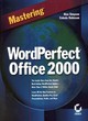 Image for Mastering WordPerfect Office 2000