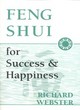 Image for Feng Shui for Success and Happiness