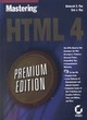 Image for Mastering HTML 4 : Premium Edition