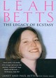 Image for Leah Betts  : the legacy of ecstasy