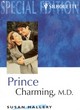 Image for Prince charming, M.D.