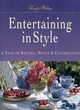 Image for Entertaining in style  : a year of recipes, menus &amp; celebrations