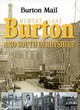 Image for Memory lane Burton and South Derbyshire