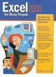 Image for Excel 2000 for busy people  : the book to use when there&#39;s no time to lose!