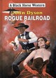 Image for Rogue Railroad