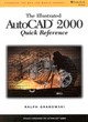Image for The illustrated AutoCAD 2000 quick reference