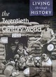 Image for The twentieth century world