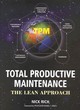 Image for Total productive maintenance  : the lean approach
