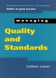 Image for Managing quality and standards