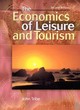 Image for The economics of leisure and tourism